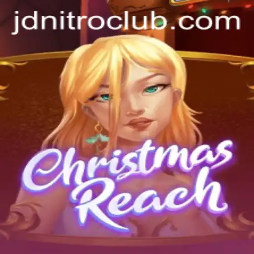 Discover the Exciting World of ChristmasReach: Navigating the Thrilling Challenges with JD Nitro